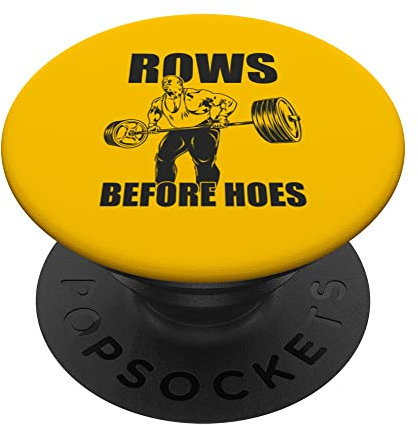 Rows Before Hoes – Lustiger Ronnie Coleman – Gym Motivational PopSockets mit austauschbarem PopGrip