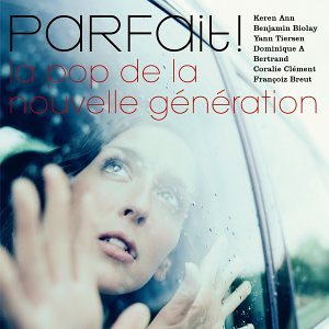 Parfait! la pop de la nouvelle génération (exklusiv bei Amazon.de)