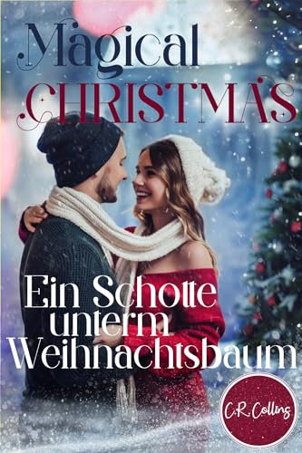 Magical Christmas - Ein Schotte unterm Weihnachtsbaum