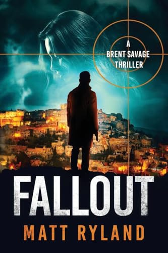 Fallout (Brent Savage, Band 2)