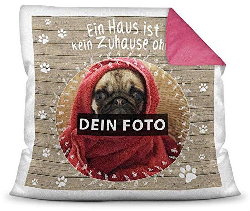 PR Print Royal Kissen mit eigenem Hunde-Bild und Namen von dem Hund - Kein Zuhause/Foto-Collage als Geschenkidee/Zier-Kissen/Deko-Kissen/Rückseite Himbeere inkl. Füllung