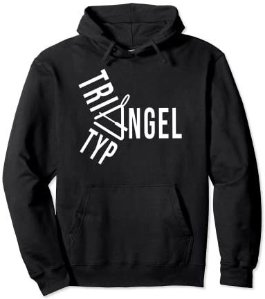 Triangelspieler Triangel Typ Pullover Hoodie
