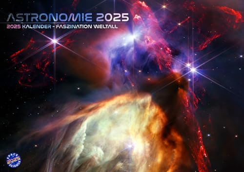NASA Astronomie: Faszination Weltall - Weltraum Kalender 2025 - Galaxien, Sterne, Planeten, Universum: Das Universum aus der Sicht des James Webb Teleskop