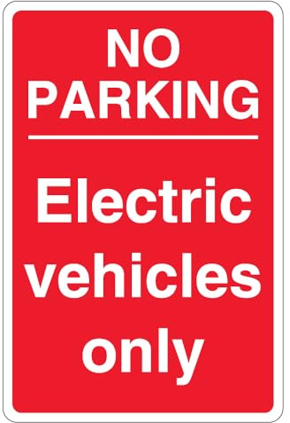 V Safety Panneau de sécurité en aluminium composite 3 mm Inscription No Parking Electric Vehicles Only Rouge 300 x 450 mm