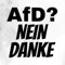 AFD? Nein Danke 3336 // Sticker Aufkleber vers. Größe Farbe