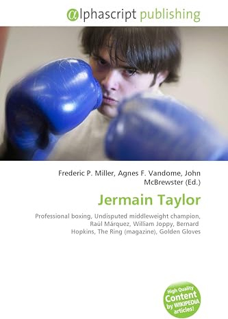 Jermain Taylor: Professional boxing, Undisputed middleweight champion, Raúl Márquez, William Joppy, Bernard Hopkins, The Ring (magazine), Golden Gloves