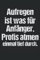 Aufregen ist was für Anfänger. Profis atmen einmal tief durch.: Ein lustiger Spruch auf dem Notizbuch für Arbeitskollegen im Büro, Das witzige ... für Vorgesetzte die immer genervt sind