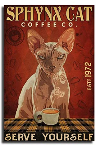 Vintage Sphynx Katze Coffee Co Serve Yourself Poster ohne Rahmen Katzenliebhaber Poster dekorative Malerei Leinwand Wandkunst Wohnzimmer Poster Schlafzimmer Gemälde 40 x 60 cm
