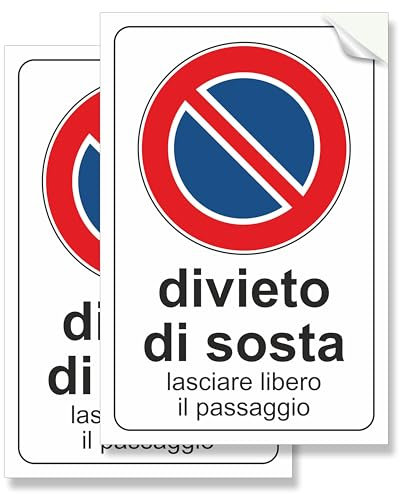 Pubblimania 2 Adesivi Divieto di Sosta, Lasciare Libero Il Passaggio, cm 20x30 pellicola adesiva morbida, impermeabili (2 Divieto di Sosta Cm 20x30)