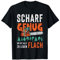 Holzfäller, Kettensäge, Kettensäge, scharf genug T-Shirt