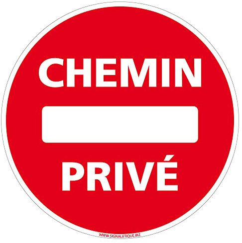 Panneau de Signalisation Autocollant. Panneau Interdiction. Panneau Parking, Panneau d'information Adhésif souple - Diamètre 125 mm - Chemin privé -