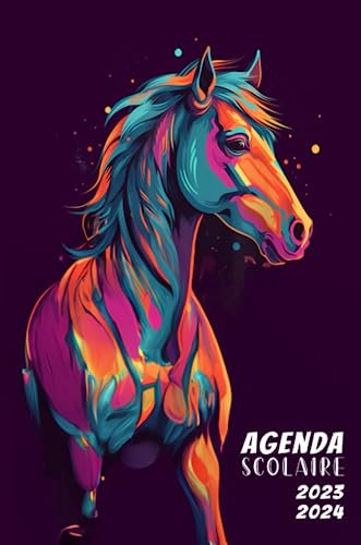 Agenda Scolaire 2023-2024: Cheval, 1 Jour Par Page, 356 Pages, Planificateur Journalier Pour Garçons Et Filles, Primaire, Collège, Lycée, Enseignants, ... Pour Vous, De Septembre 2023 A Juillet 2024.