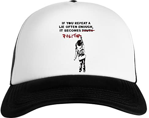 Banksy If You Repeat A Lie Often Enough It Becomes Politics Unisex Baseball Snapback Kappe Cap