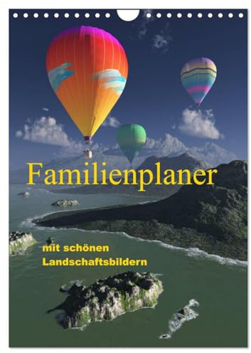 Familienplaner mit schönen Landschaftsbildern (Wandkalender 2026 DIN A4 hoch), CALVENDO Monatskalender (CALVENDO Natur)