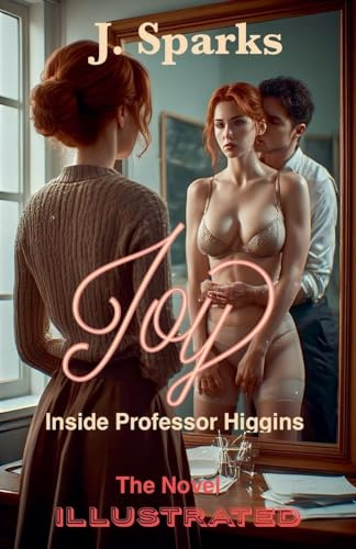 Joy Inside Professor Higgins