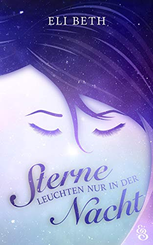 Sterne leuchten nur in der Nacht