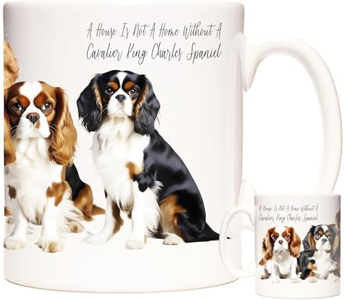 Cavalier King Charles Spaniel Mug A House is Not A Home Without...11oz Ceramic Mug. Cavalier King Charles Spaniel Photo Mug. Gift Mug for Cavalier Kings Charles Spaniel Dog Owners