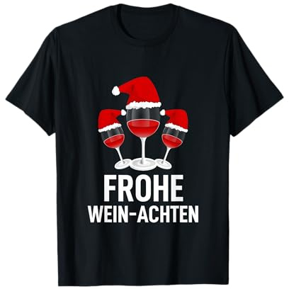 Frohe Weihnachten Wein Rotwein Weinglas mit Weihnachtsmütze T-Shirt