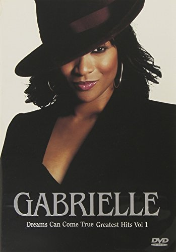 Gabrielle - Dreams Can Come True: Greatest Hits Vol. 1