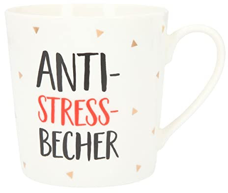 Depesche 5909-053 - Tasse mit Henkel, Becher aus Porzellan, 300 ml, mit Aufschrift, Anti-Stress-Becher