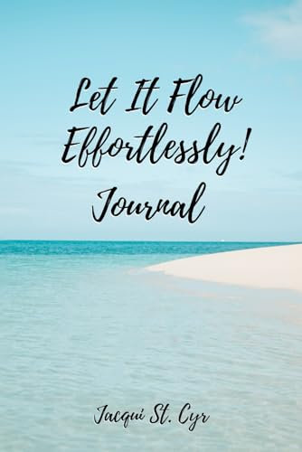 Let It Flow Journal