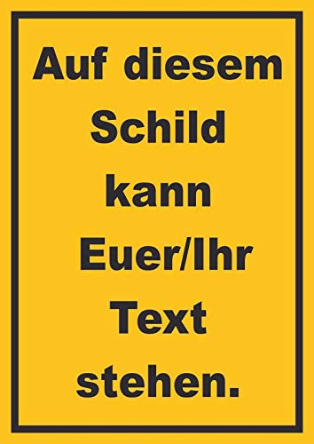 Schild mit Wunschtext hochkant Text schwarz Hintergrund gelb A4 (210x297mm)