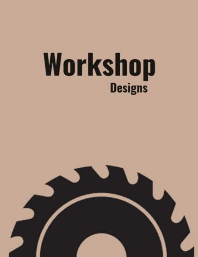 Workshop Designs