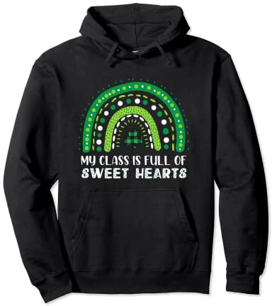 My Class Is Full Of Sweet Rainbow Plaid St. Patrick's Day Pullover Hoodie