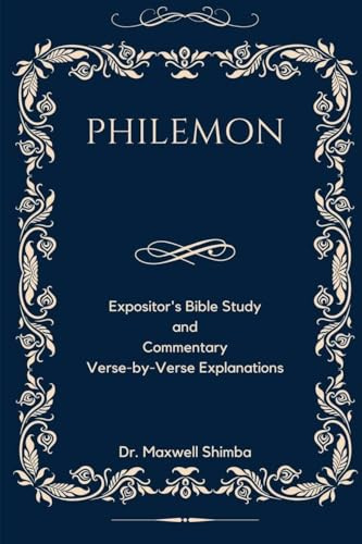 PHILEMON: Expositor's Study and Commentary