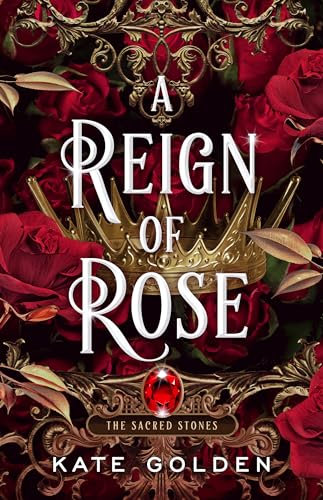 A Reign of Rose (The Sacred Stones Book 3) (English Edition)