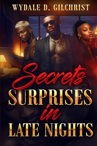 Secrets Surprises in Late Nights