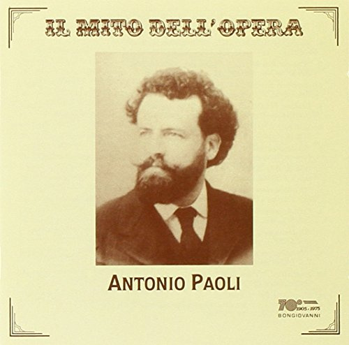 Antonio Paoli Sings Opera Arias