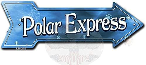 Retro Metall Blechschild Polar Express Pfeilschild für Wanddekoration Retro Pfeil Schild Lustig Home Höhle Garage Bar Wanddekoration Vintage Metallschild 12,7 x 43,2 cm