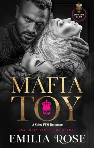 Mafia Toy: A Spicy FFM Romance (Syndicate of Sin) (English Edition)