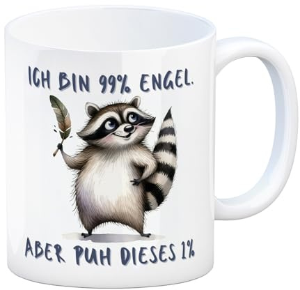 Waschbär Kaffeebecher mit Spruch Ich bin 99% Engel Aber puh dieses 1% Lustige Tasse Humor Witzig Spaßig Verspielter Schelm-Stil Komödie Pur