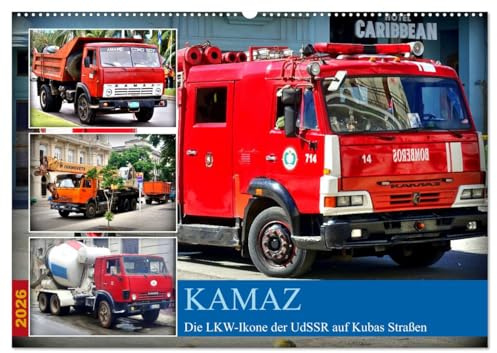KAMAZ - Die LKW-Ikone der UdSSR auf Kubas Straßen (Wandkalender 2026 DIN A2 quer), CALVENDO Monatskalender: Verschiedene KAMAZ-Modelle in Kuba (CALVENDO Mobilitaet)