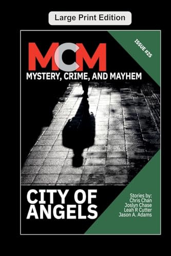 City of Angels (Mystery, Crime, and Mayhem, Band 25)