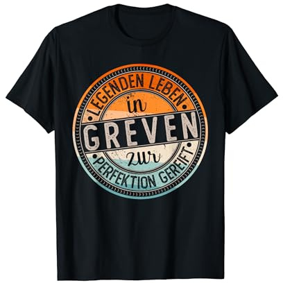 Greven Retro Farben | Legenden Leben in Greven T-Shirt