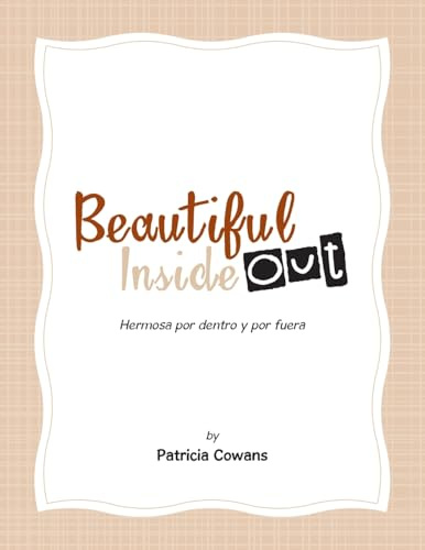 Beautiful Inside Out: Hermosa por dentro y por fuera