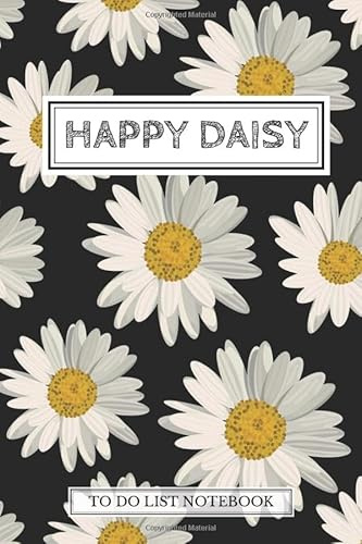 HAPPY DAISY: Simple To Do Check Lists With Checkboxes, 6x9 inch, White Paper, Planner and Daily Task Manager (110 Daily pages,Notepad For Men, Women, Students & Kids) (To-do list notebook, Band 20)