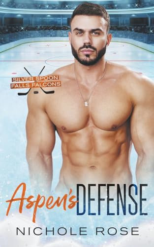 Aspen's Defense (Silver Spoon Falls Falcons)