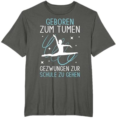 Geboren Zum Turnen Turn Frauen Lustiges Turnerin T-Shirt