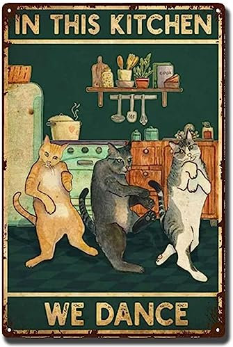 Blechschild „Lustige Katze in dieser Küche, die wir tanzen“, Vintage-Poster, „Love Cooking“, Vintage-Poster, „Love Cat“, Vintage-Poster, Geschenk für Kochliebhaber, 20,3 x 30,5 cm, Blechgemälde