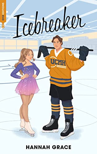 Icebreaker - Maple Hills Tome 1 (Édition française) (French Edition)