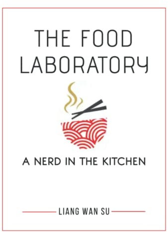 The Food Laboratory: A Nerd in the Kitchen