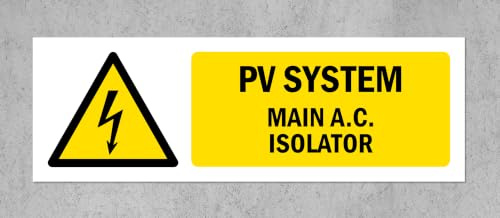 PV System. Main A.C. Isolator, warning sign - Self adhesive sticker (300mm x 100mm)