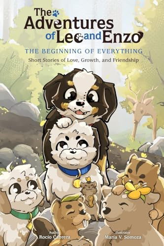 The Adventures of Leo and Enzo: The Beginning of Everything