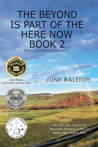 The Beyond is Part of the Here Now Book 2