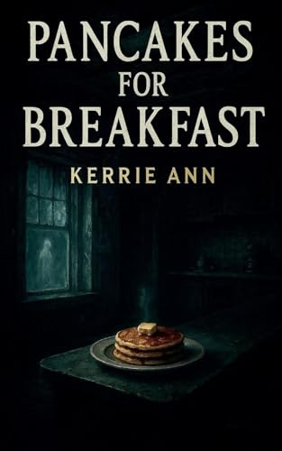 Pancakes for Breakfast