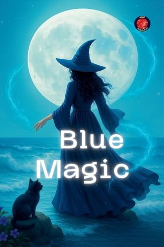 Blue Magic (The Books of the Secret Circle)